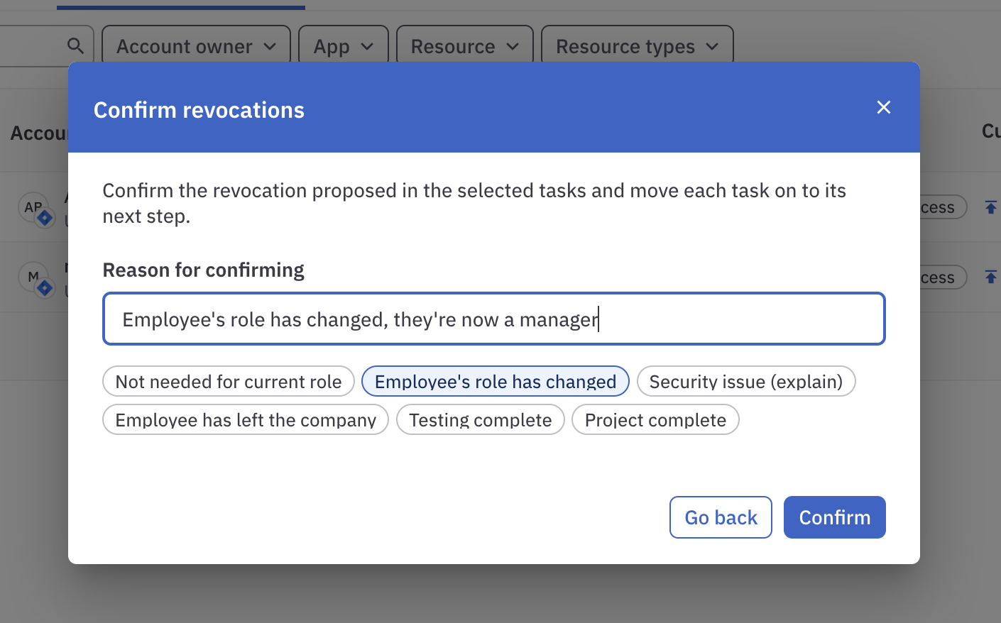 The confirmation modal on a revocation task showing multiple pre-written comments, with one selected and lightly edited.